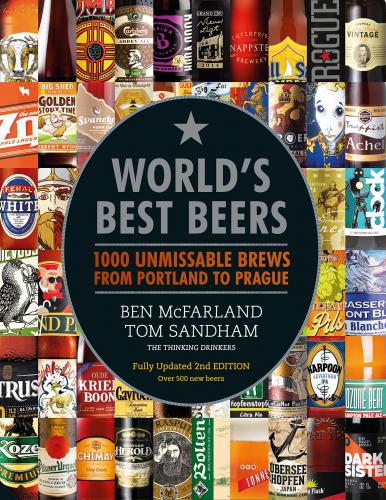 обложка книги World's Best Beers: 1000 Unmissable Brews from Portland to Prague книга World's Best Beers: 1000 Unmissable Brews from Portland to Prague, автор: Ben McFarland, Tom Sandham