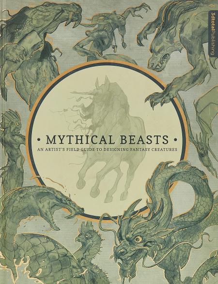 книга Mythical Beasts: An Artist's Field Guide to Designing Fantasy Creatures, автор: 3dtotal Publishing