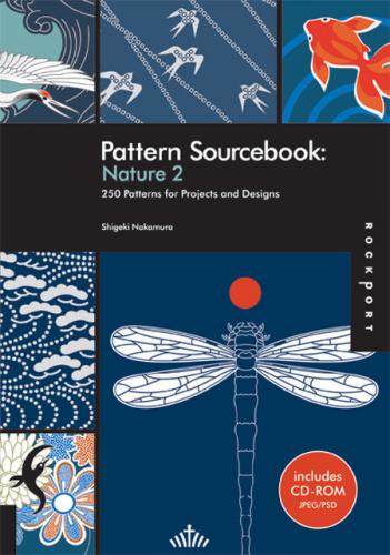 обложка книги Pattern Sourcebook: Patterns From Nature 2 - 250 Patterns for Projects and Designs книга Pattern Sourcebook: Patterns From Nature 2 - 250 Patterns for Projects and Designs, автор: Shigeki Nakamura