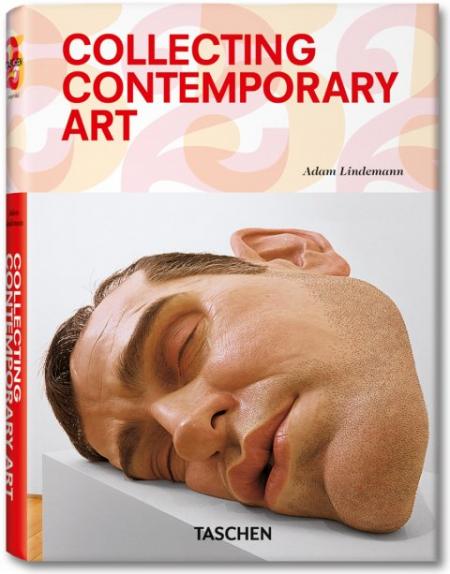 обложка книги Collecting Contemporary Art книга Collecting Contemporary Art, автор: Adam Lindemann