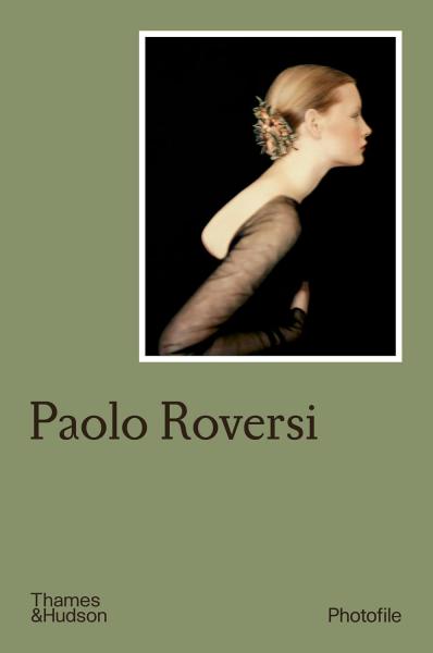 обложка книги Paolo Roversi книга Paolo Roversi, автор: Paolo Roversi, Chiara Bardelli Nonino