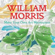 William Morris: Make Your Own Art Masterpiece - Art Colouring Book David Jones, Daisy Seal