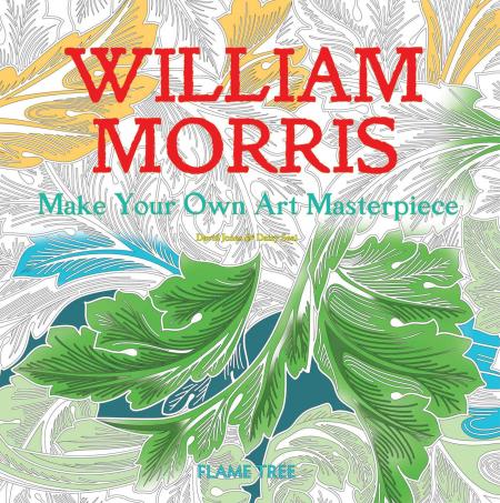 книга William Morris: Make Your Own Art Masterpiece - Art Colouring Book, автор: David Jones, Daisy Seal