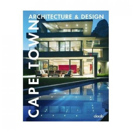 книга Cape Town Architecture & Design, автор: 