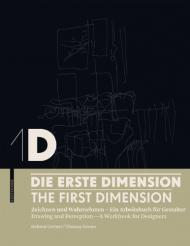 1D Die erste Dimension | 1D The First Dimension, автор: Helmut Germer,  Thomas Neeser