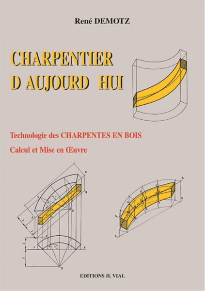 книга Charpentier d'Aujourd'hui, автор: Rene Demotz