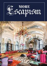 More Escapism: Hotels, Resorts and Gardens around the World by Bill Bensley, автор: Bill Bensley, Suzy Annetta