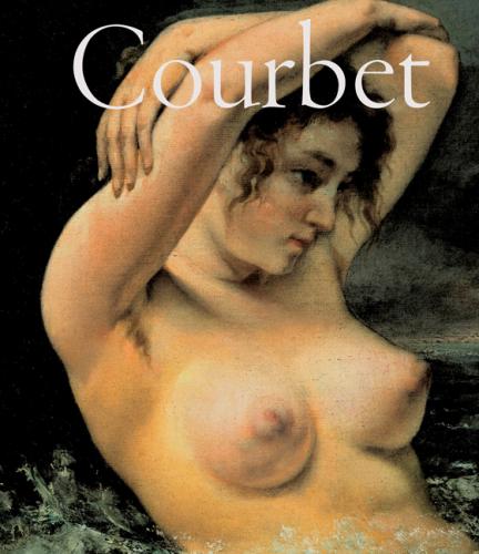 обложка книги Courbet книга Courbet, автор: Segolene Le Men