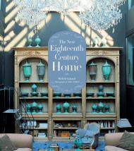 The New Eighteenth-Century Home Michele Lalande