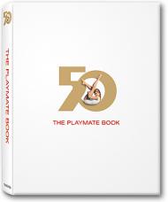 The Playmate Book - Six Decades of Centerfolds Hugh M Hefner