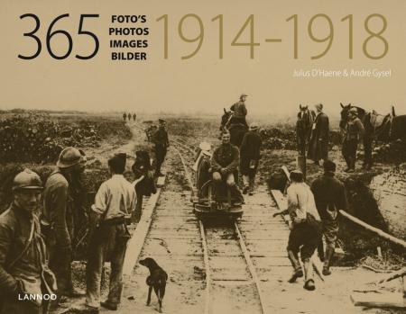 книга 365 Images 1914-1918, автор: Julus Serafien D'haene, Andre Gysel