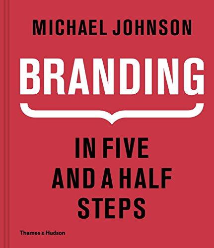 обложка книги Branding: In Five and a Half Steps книга Branding: In Five and a Half Steps, автор: Michael Johnson
