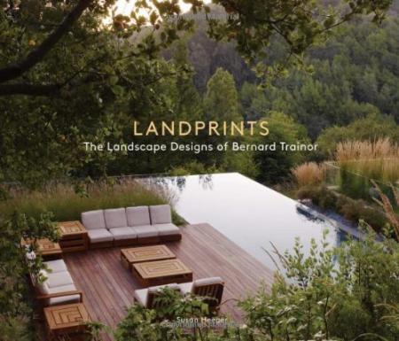 книга Landprints: The Garden Designs of Bernard Trainor, автор: Susan Heeger