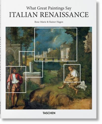 обложка книги What Great Paintings Say. Italian Renaissance книга What Great Paintings Say. Italian Renaissance, автор: Rainer & Rose-Marie Hagen