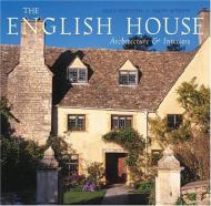 English House: English Country Houses & Interiors Sally Griffiths, Simon McBride