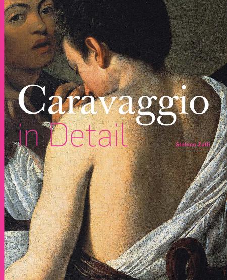 обложка книги Caravaggio in Detail книга Caravaggio in Detail, автор: Stefano Zuffi