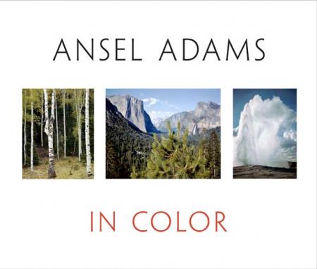 обложка книги Ansel Adams in Color книга Ansel Adams in Color, автор: Ansel Adams