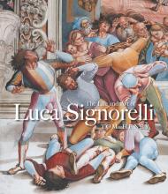 The Life and Art of Luca Signorelli Tom Henry