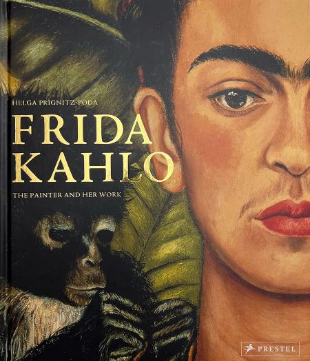 книга Frida Kahlo: The Painter and Her Work, автор: Helga Prignitz-Poda