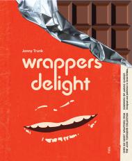 Wrappers Delight, автор: Jonny Trunk