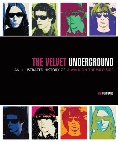 обложка книги The Velvet Underground книга The Velvet Underground, автор: Jim DeRogatis