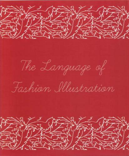обложка книги The Language of Fashion Illustration книга The Language of Fashion Illustration, автор: Maite Lafuente