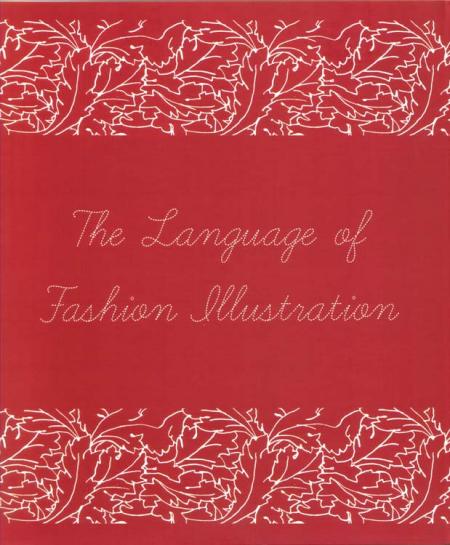 книга The Language of Fashion Illustration, автор: Maite Lafuente