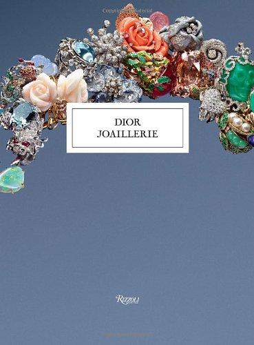 книга Dior Joaillerie, автор: Michele Heuze
