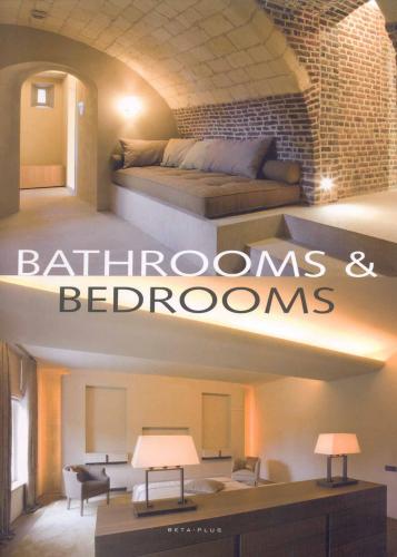 обложка книги Bathrooms and Bedrooms книга Bathrooms and Bedrooms, автор: Wim Pauwels