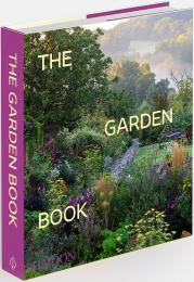 The Garden Book: Revised & Updated Edition Phaidon editors, Tim Richardson, Toby Musgrave