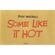 Billy Wilder's Some Like It Hot (DVD Edition) (Taschen 25 - special edition), автор: 