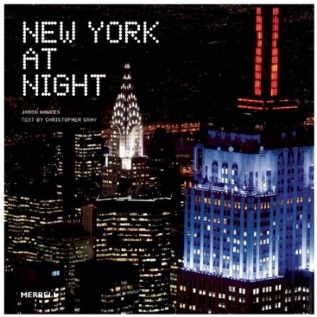 обложка книги New York at Night книга New York at Night, автор: Jason Hawkes