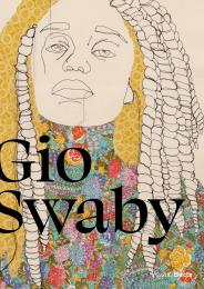 Gio Swaby, автор: Nikole Hannah-Jones, Melinda Watt, Gio Swaby, Katherine Pill