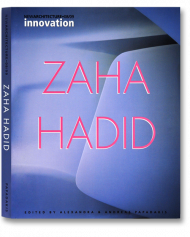 Zaha Hadid, автор: Alexandra and Andreas Papadakis