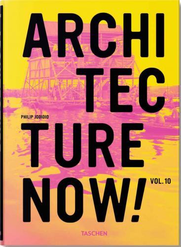 обложка книги Architecture Now! Vol. 10 книга Architecture Now! Vol. 10, автор: Philip Jodidio