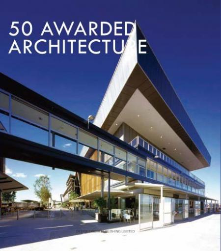 книга 50 Awarded Architecture, автор: Arthur Gao