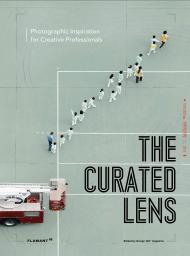 The Curated Lens: Photographic Inspirations for Creative Professionals, автор: Shaoqiang Wang, Design 360