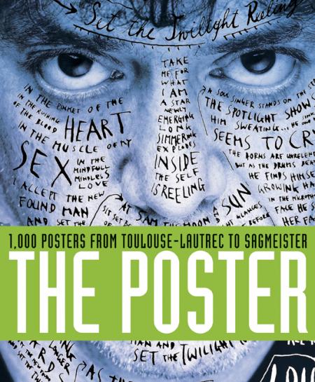 обложка книги The Poster: 1,000 Posters from Toulouse-Lautrec to Sagmeister книга The Poster: 1,000 Posters from Toulouse-Lautrec to Sagmeister, автор: Cees W. de Jong, Alston W. Purvis, Martijn F. LeCoultre