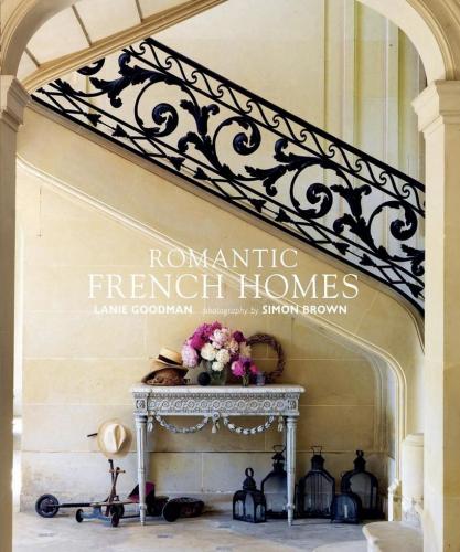 обложка книги Romantic French Homes книга Romantic French Homes, автор: Lanie Goodman