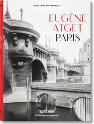 Eugène Atget. Paris, книга издательства: Taschen Eugène Atget. Paris, автор: Jean Claude Gautrand