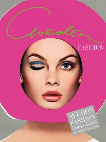 обложка книги Richard Avedon: Fashion 1944-2000 книга Richard Avedon: Fashion 1944-2000, автор: Richard Avedon, Carol Squiers, Vince Aletti