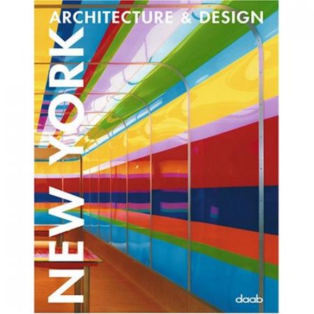 обложка книги New York Architecture & Design книга New York Architecture & Design, автор: