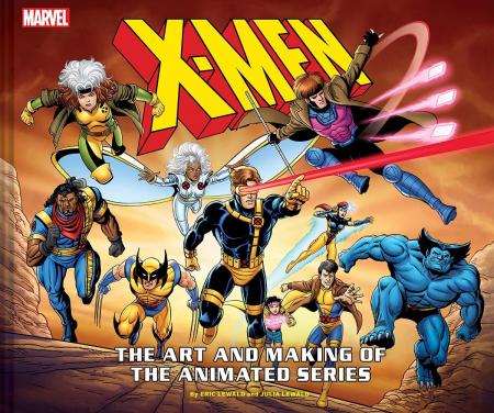 книга X-Men: Art і Making of Animated Series, автор: Eric and Julia Lewald