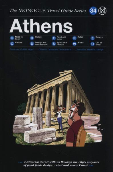 обложка книги Athens: The Monocle Travel Guide Series книга Athens: The Monocle Travel Guide Series, автор: Tyler Brûlé, Andrew Tuck, Joe Pickard