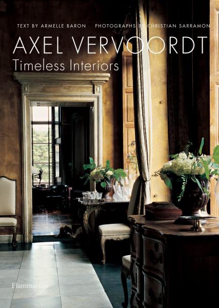 книга Axel Vervoordt: Timeless Interiors - УЦІНКА - відсутня суперобкладинка, автор: Axel Vervoordt, Armelle Baron