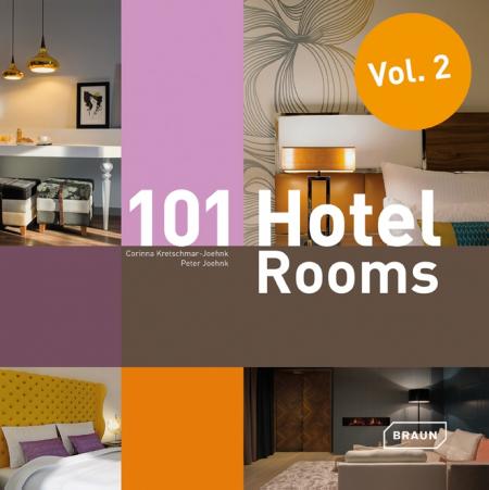 обложка книги 101 Hotel Rooms, Vol. 2 книга 101 Hotel Rooms, Vol. 2, автор: Corinna Kretschmar-Joehnk, Peter Joehnk