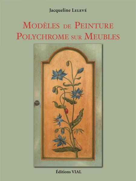 обложка книги Modeles de peinture polychrome sur meubles книга Modeles de peinture polychrome sur meubles, автор: Jacqueline Lelevé