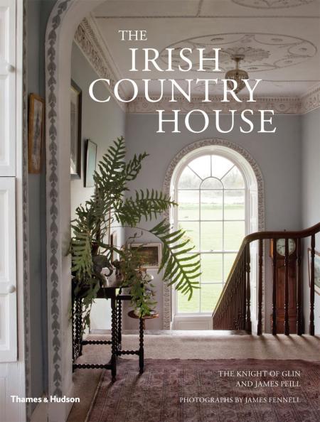 обложка книги The Irish Country House книга The Irish Country House, автор: The Knight of Glin, James Peill