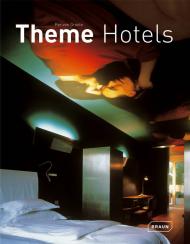 Theme Hotels, автор: Per von Grote