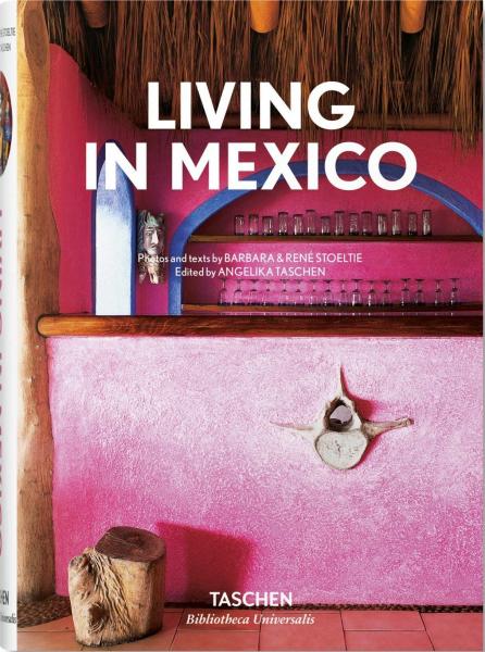 книга Living in Mexico, автор: Barbara & René Stoeltie
